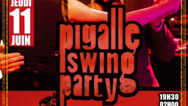 Pigalle Swing Party