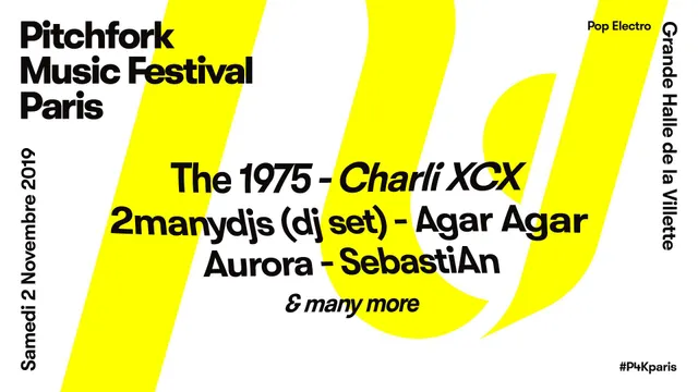 Pitchfork Music Festival Paris : The 1975 x Charli XCX x 2manydjs x Agar Agar