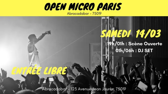 Open Micro Paris : Entrée Libre #2