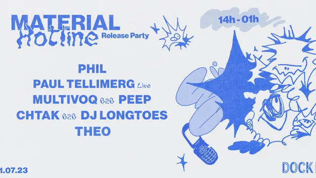 Material Hotline : Release Party