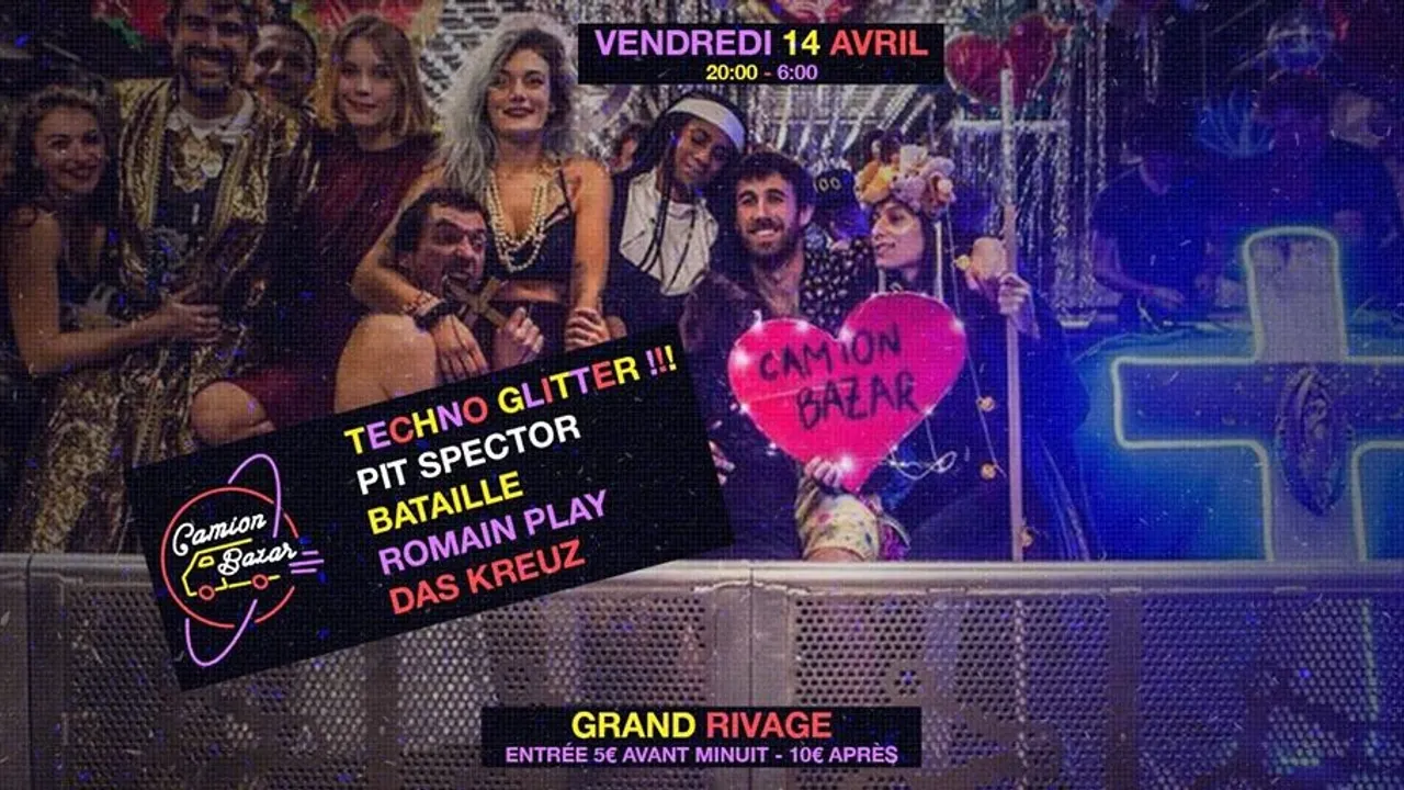 Camion Bazar x Grand Rivage : Techno Glitter !