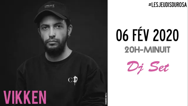 Les Jeudis du Rosa // Vikken