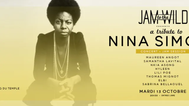 Jam To The Wild //  A Tribute To Nina Simone