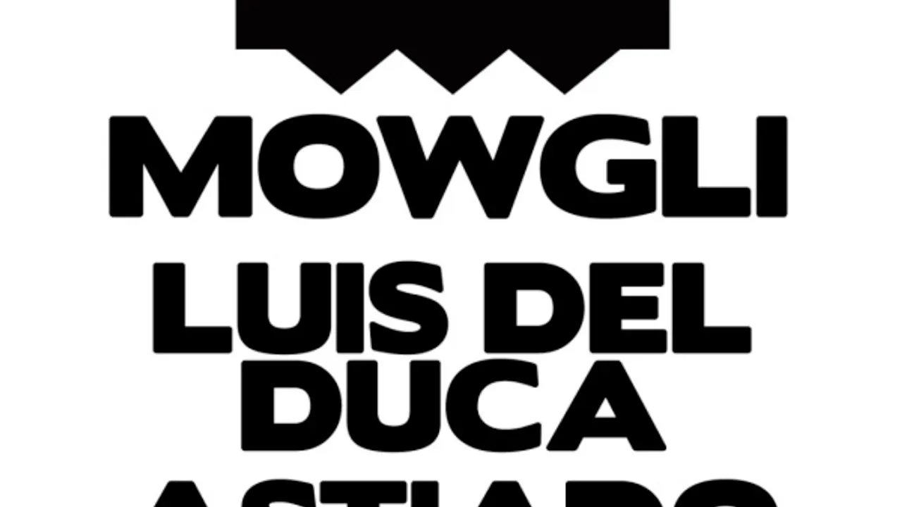 Mowgli, Flou, Astiado, Luis Del Duca