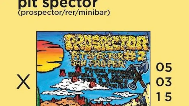 PROSPECTOR RELEASE PARTY #2 - JEUDI MINUIT
