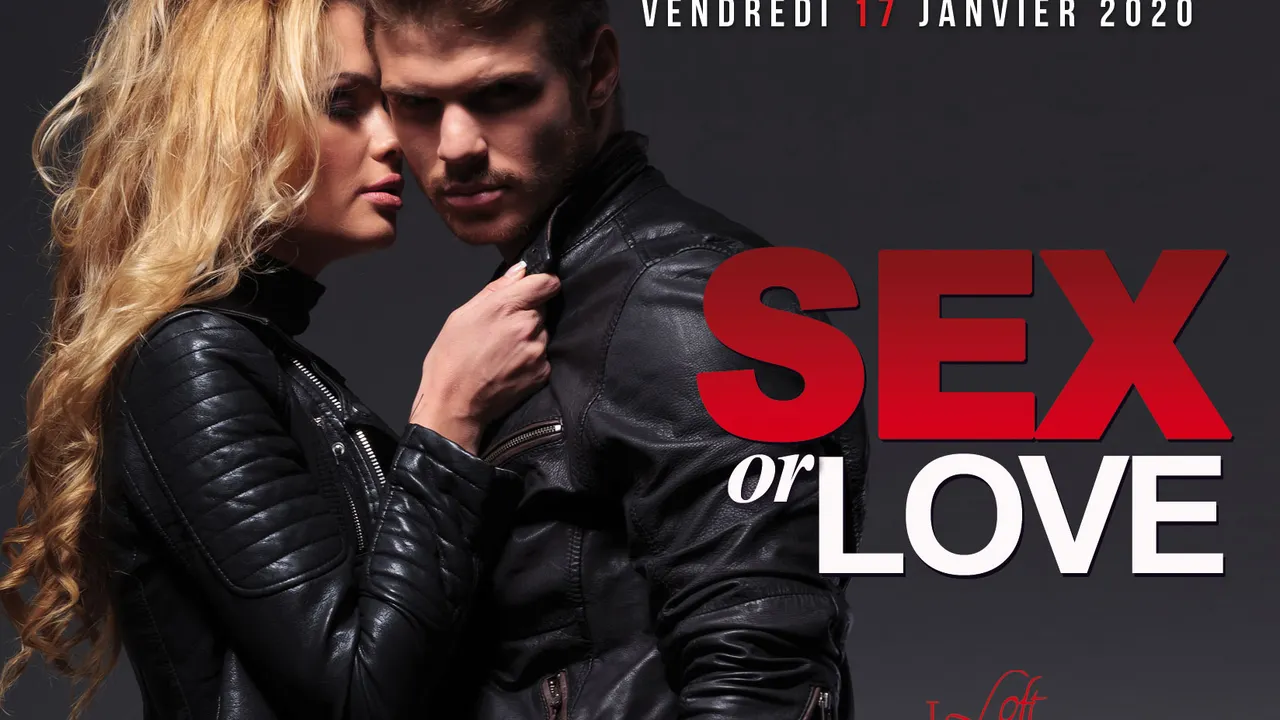 SEX OR LOVE