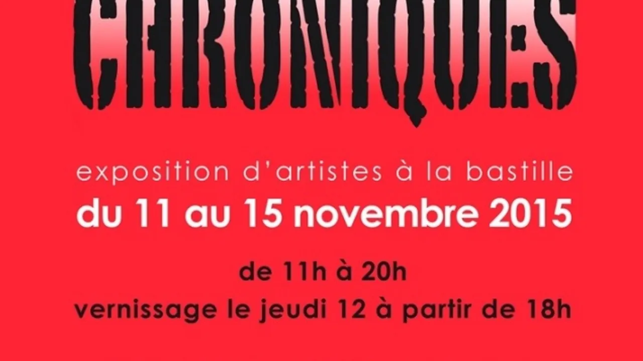 Exposition "Chroniques" d'Artistes à la Bastille