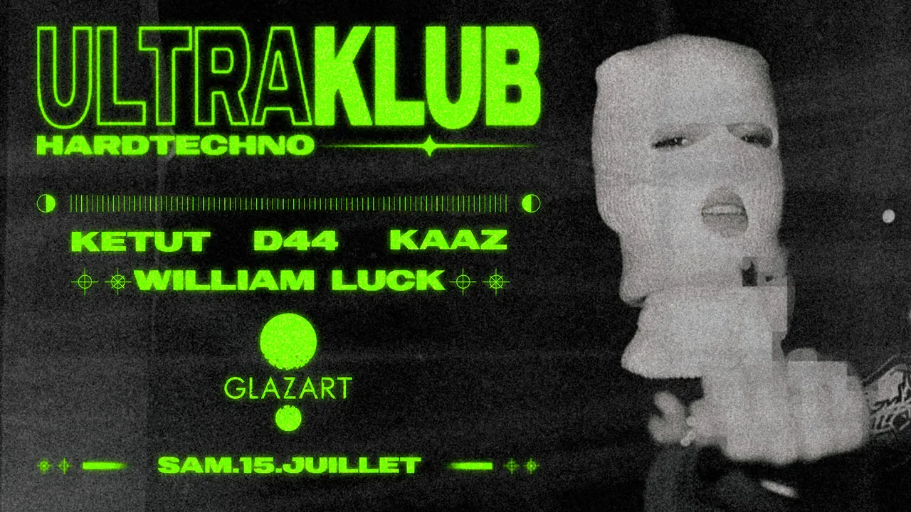 ULTRAKLUB : D44, KETUT, WILLIAM LUCK & KAAZ