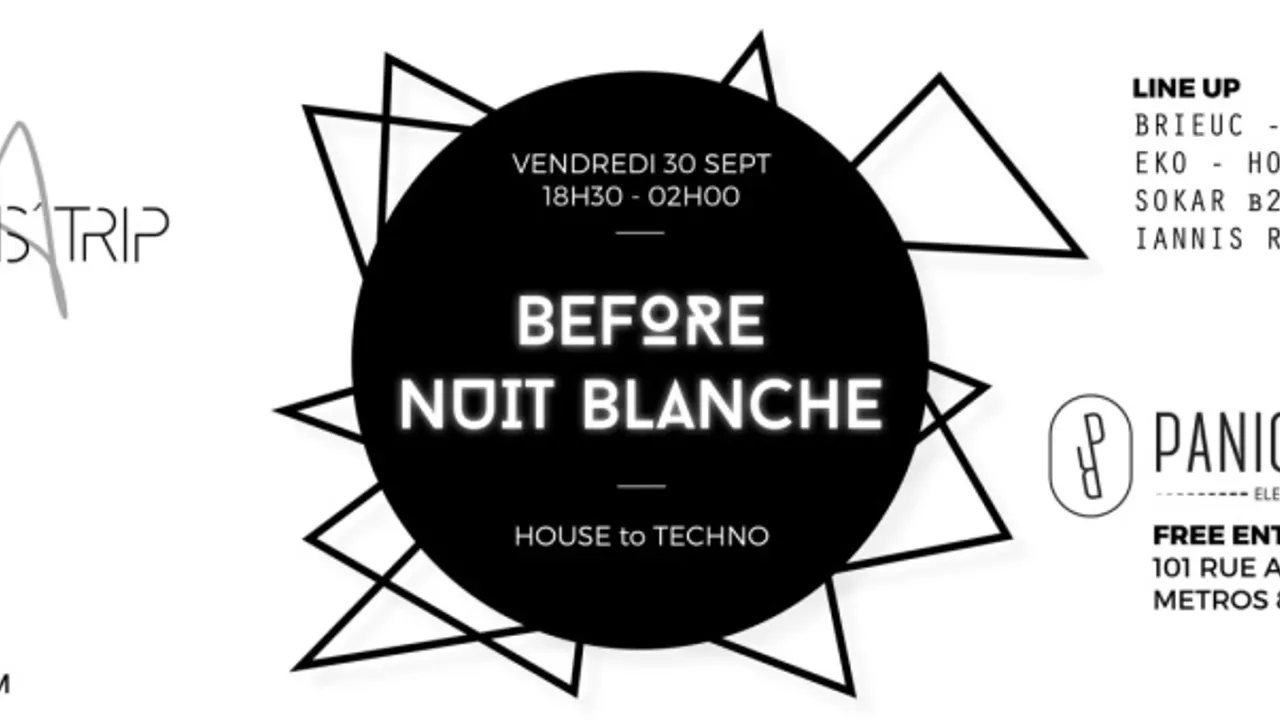 BEFORE NUIT BLANCHE - HOUSE TO TECHNO