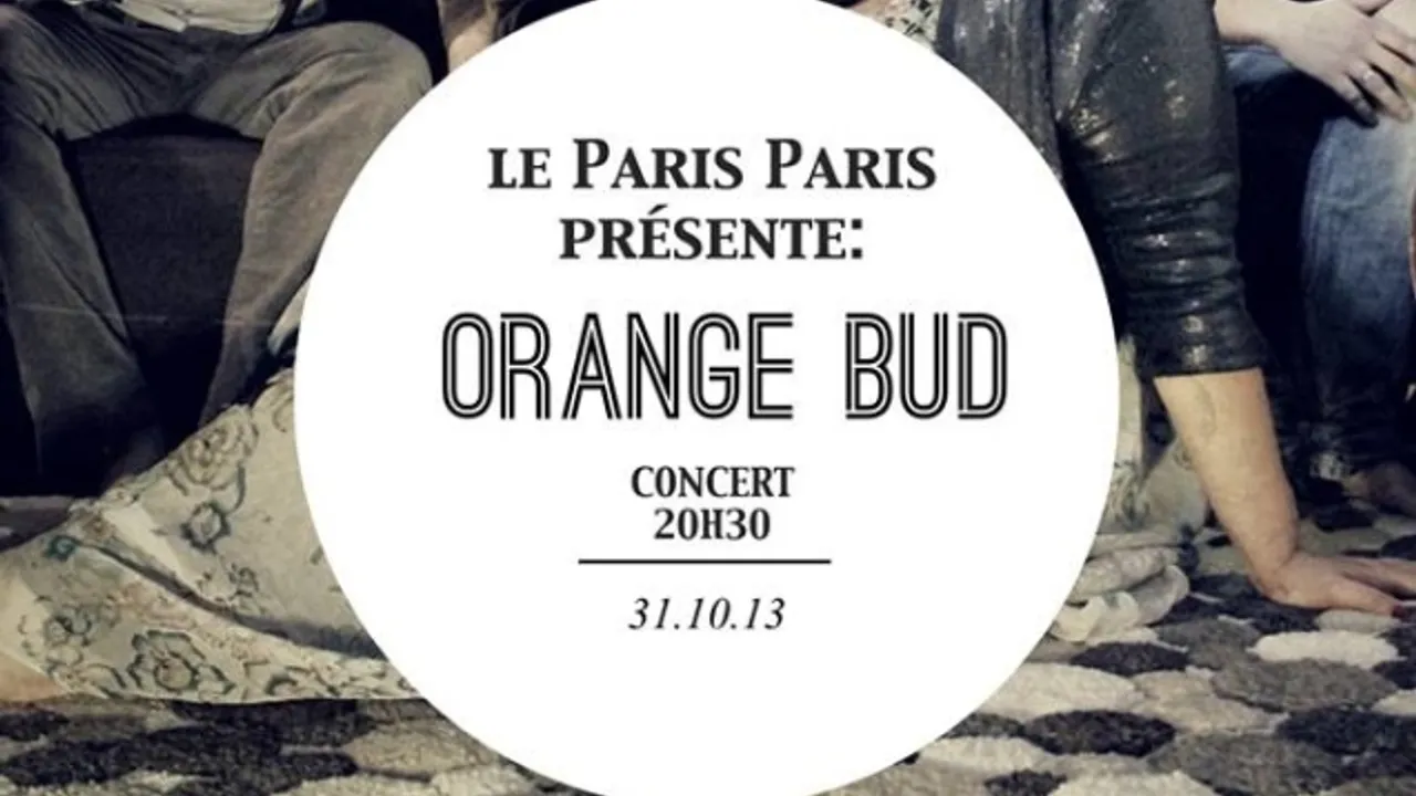 Orange Bud + Mathi et Mathi