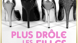 Plus drôles les filles