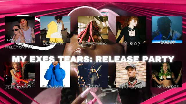 RELEASE PARTY MY EXES TEARS - Joy C
