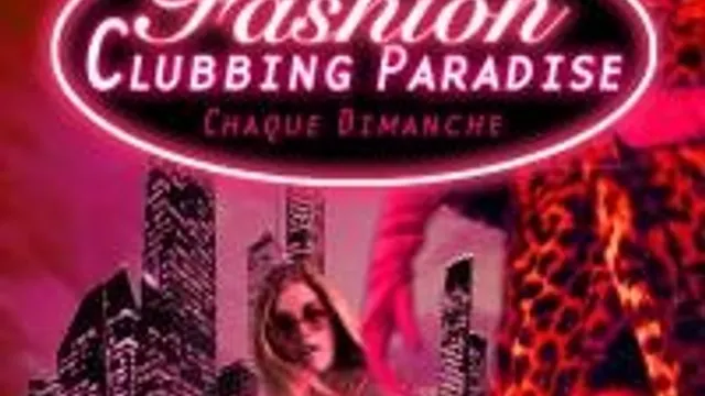 Fashion Clubbing Paradise