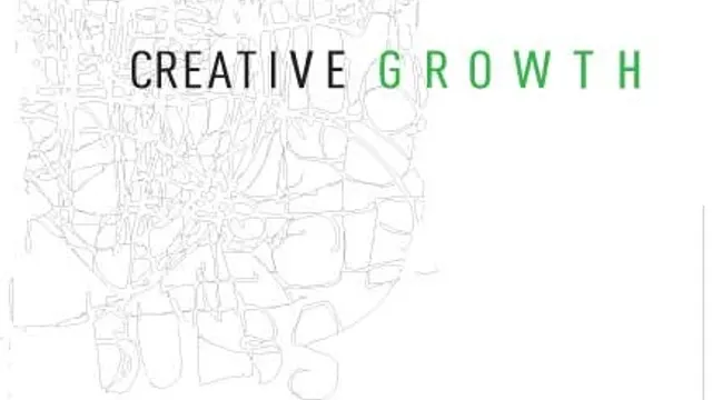 Au coeur de Creative Growth
