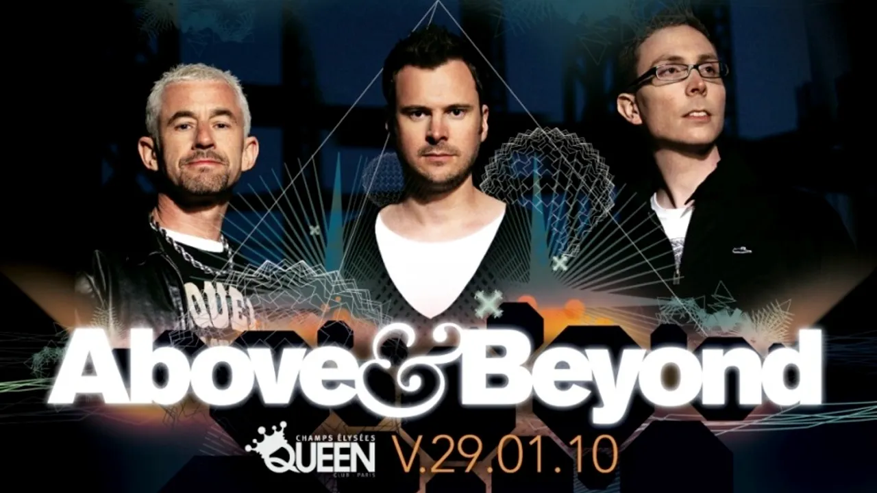 ABOVE & BEYONG au QUEEN
