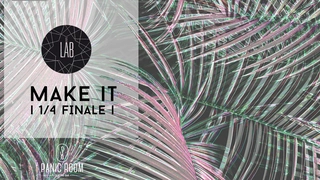(FREE) Make It - LAB Festival 2018
