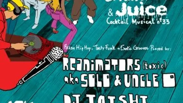 Beat & Rhymes & Juice ac UNCLE O et SOLO