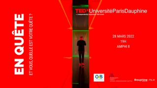 TEDxUniversitéParisDauphine 2022 – EN QUÊTE