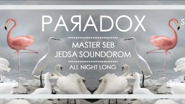 CLUB Paradox // Master Seb • Jedsa Soundorom
