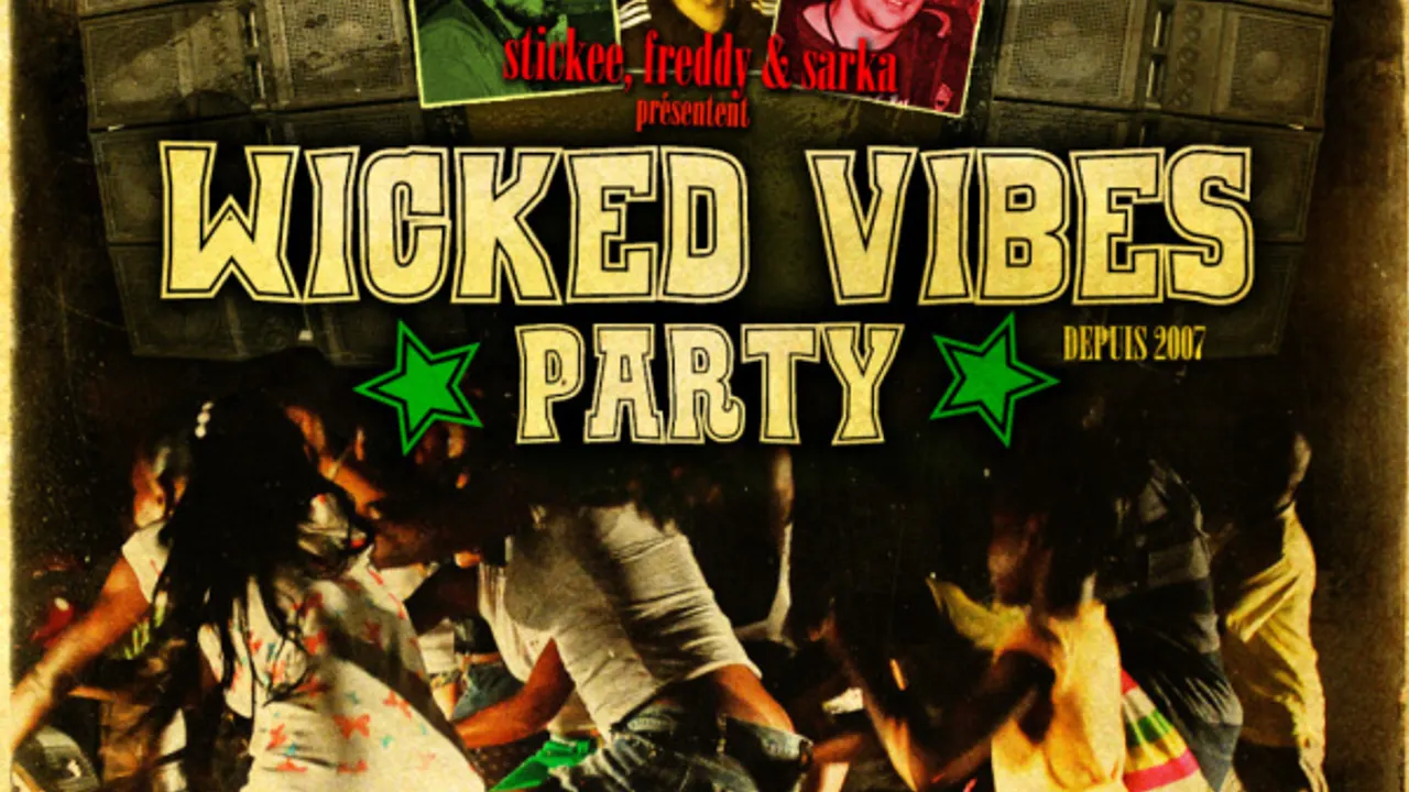 WICKED VIBES PARTY