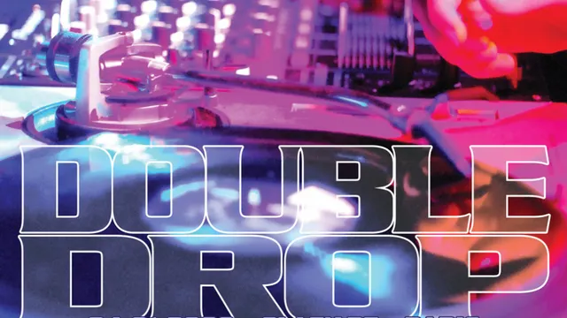 DOUBLE DROP