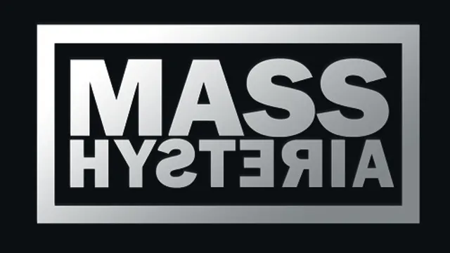 Mass Hysteria + AqME