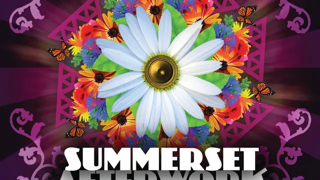 Summerset Afterwork