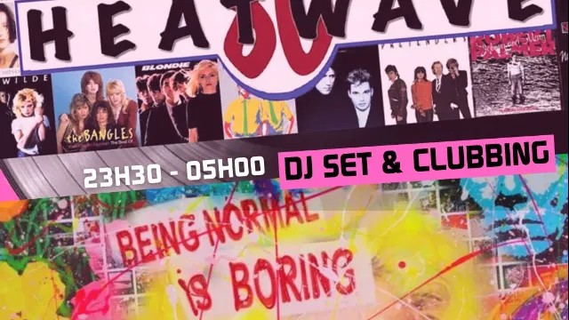 Live HEATWAVE 80 + Party B.N.I.B feat DJ JP MANO