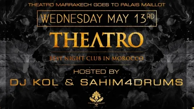 WONDERFUL WEDNESDAY special THEATRO MARRAKECH