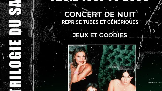 Trilogie du Samedi // Nuit 90s - 2000s du Supersonic