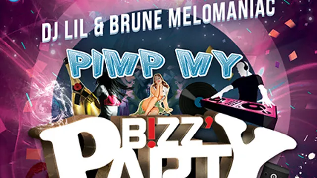 PIMP MY BIZZ Feat Brune Melomaniac et Dj Lil