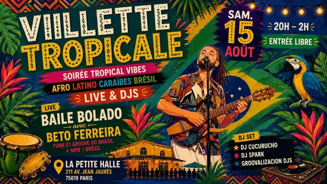 Villette Tropicale spécial été '26 I Live & Djs