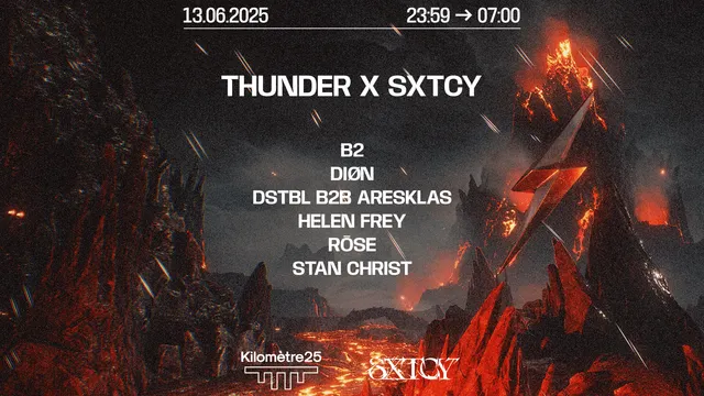 THUNDER : Stan Christ, B2, DSTBL, ARESKLAS, ROSE, DIØN