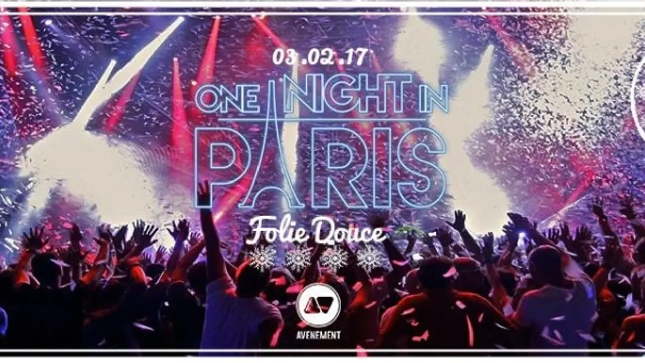 ONE NIGHT IN PARIS Folie Douce
