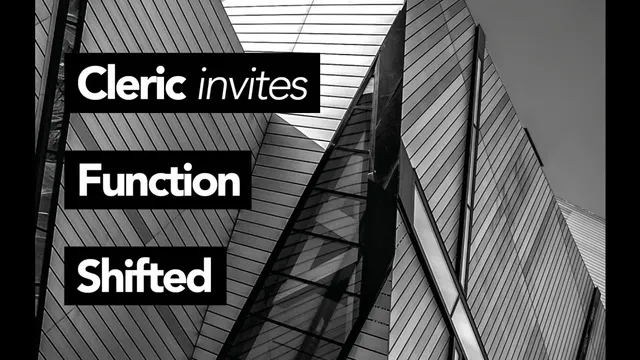 Exil : Cleric invites Function & Shifted