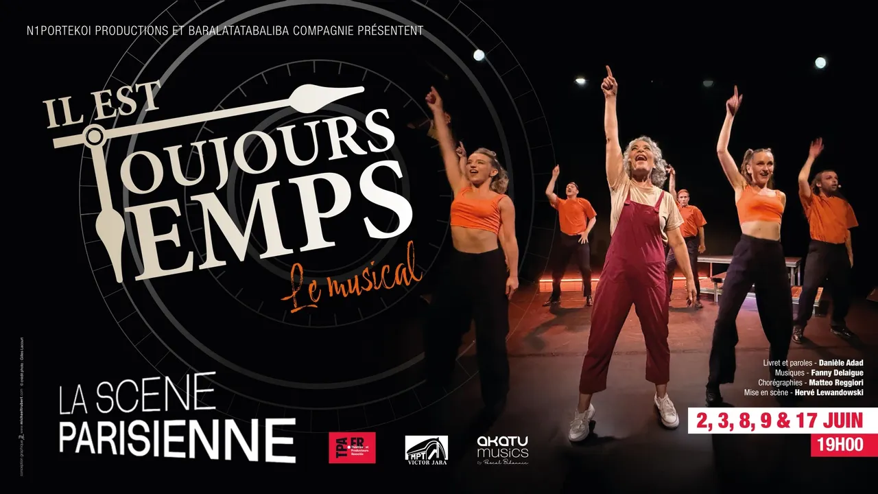 Il est toujours temps, le musical