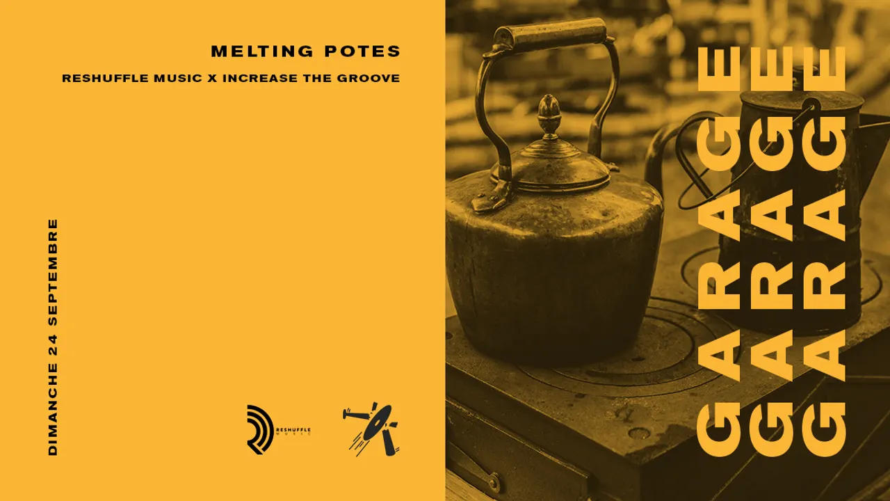 Melting Potes : Reshuffle Music x Increase The Groove