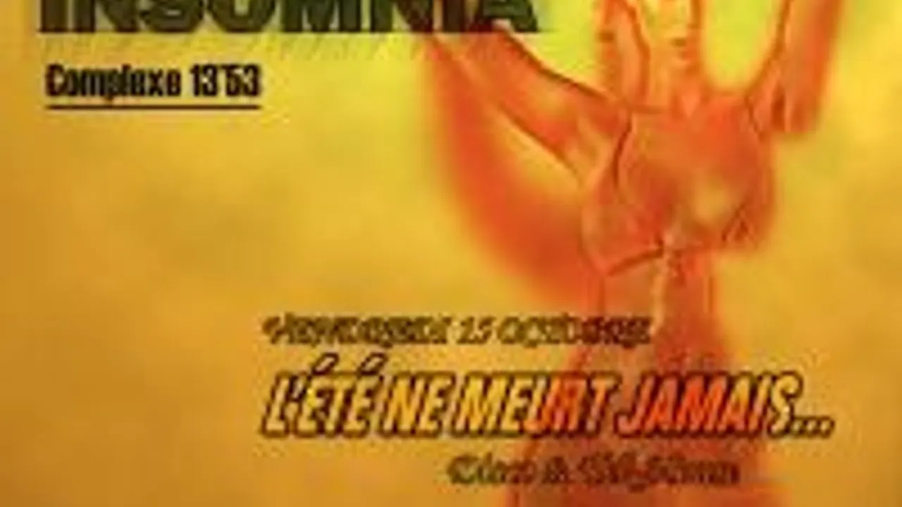 Insomnia :  L'été Ne Meurt Jamais