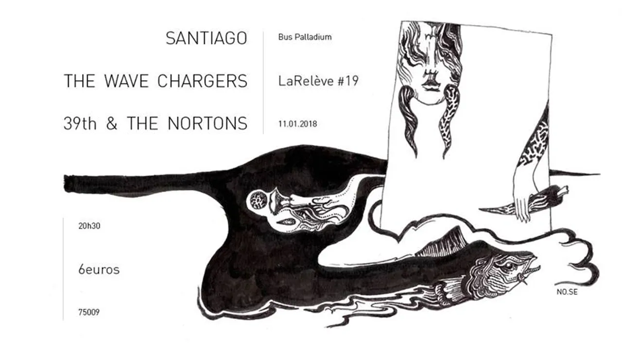 LaRelève #19 • The Wave Chargers • Santiago • 39th & the Nortons
