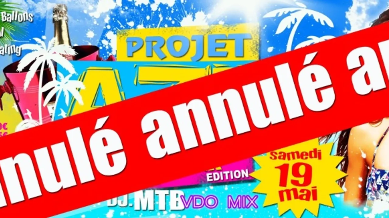 SOIREE ANNULEE :PROJET AZN