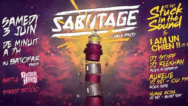 Sabotage Rock PArty (ft Stuck In The Sound DJ Set)