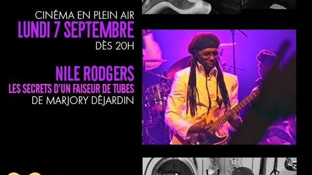 Cinema En Plein Air : Nile Rodgers – Les Secrets D’un Faiseur De Tubes
