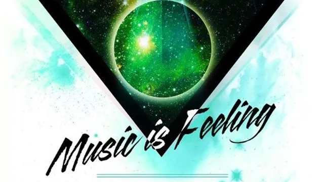 Music is feeling