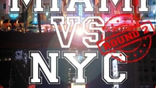 MIAMI VS NEW YORK CITY: ROUND 2