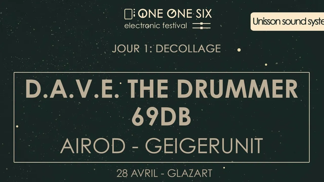 One One Six Festival / Jour 1 : Décollage