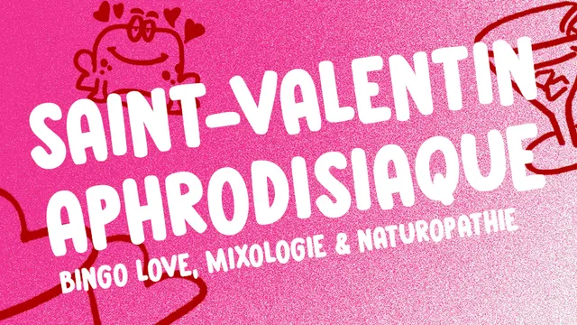 Saint-Valentin aphrodisiaque