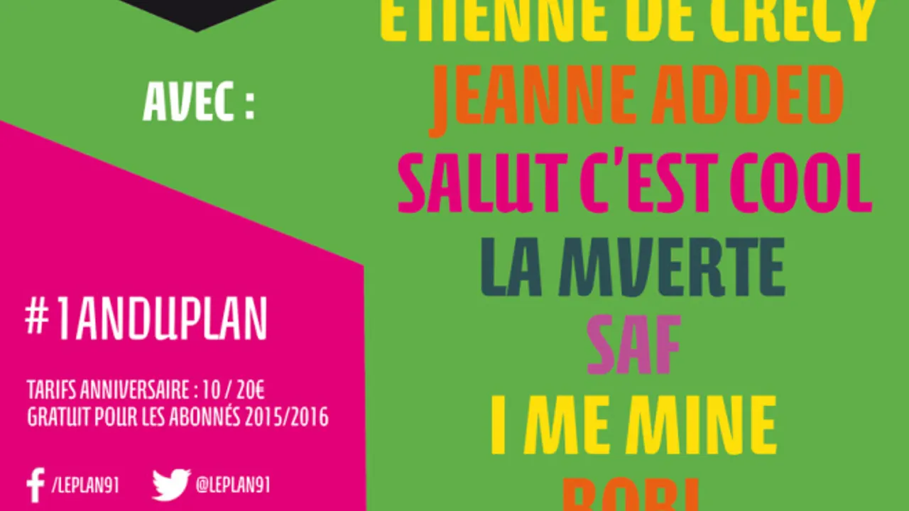 Les 1 an du Plan : Faada Freddy, Etienne de Crécy, Jeanne Added