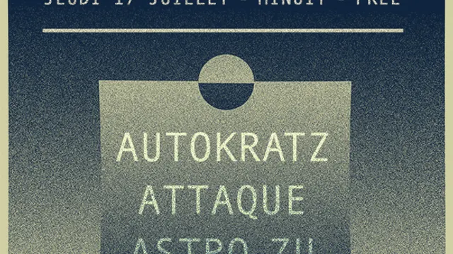 Bad Life Label : Autokratz, Astro ZU & Attaque
