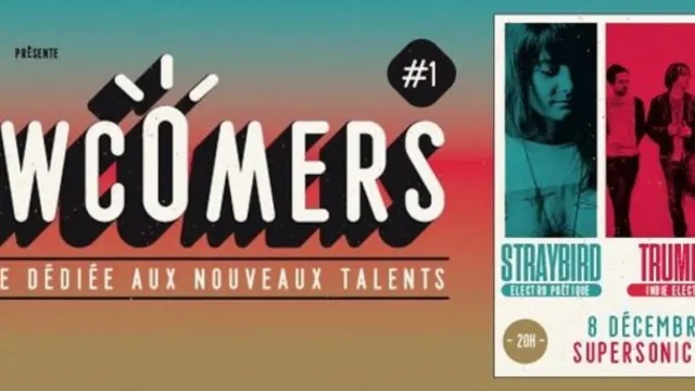 Newcomers // Straybird • Siska • Trumps (08.12.2016) // Free