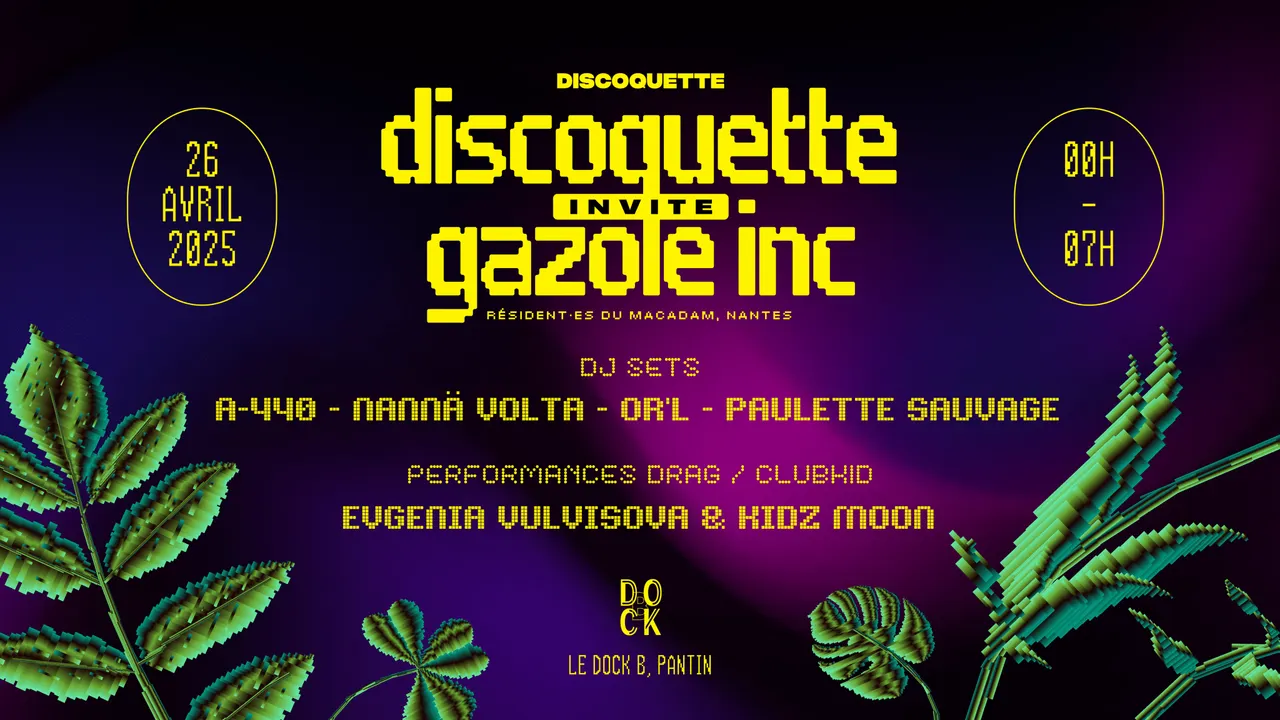 Discoquette invite Gazole Inc.